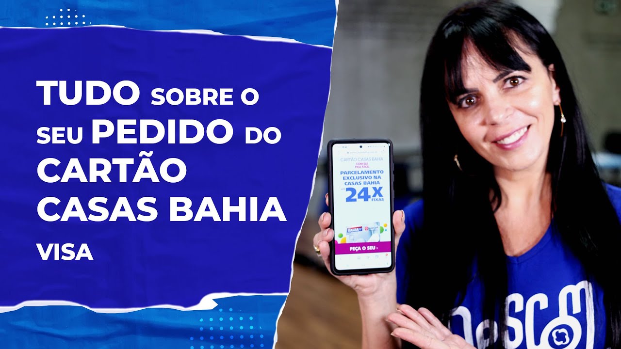 Cartão Casas Bahia VISA: Acompanhe o Pedido Online!