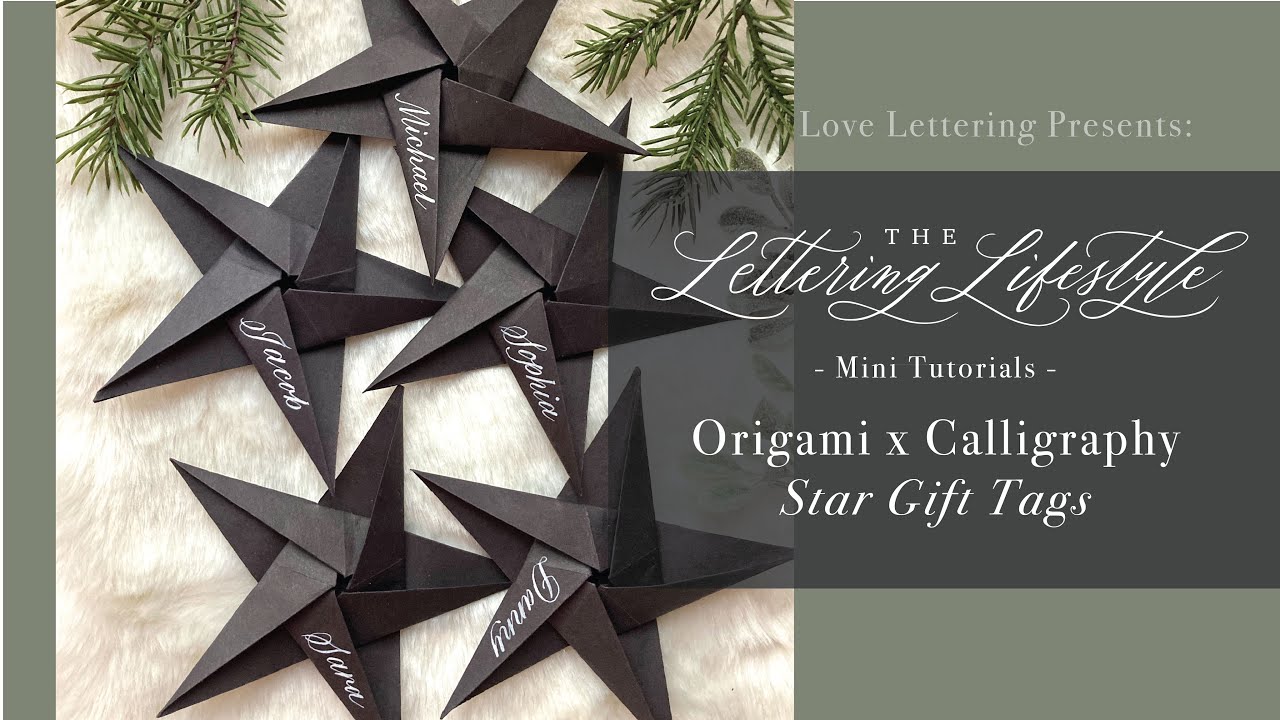 Origami Star x Calligraphy Gift Tag