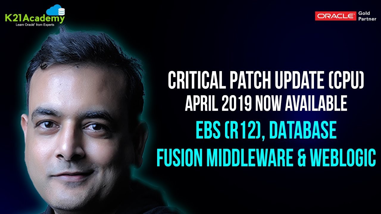 April 2019 Critical Patch Update(CPU) is Now Available: Apply Now
