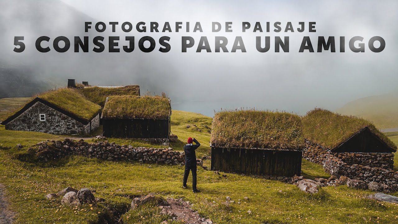5 Consejos para disfrutar de la Fotografía de Paisaje 💡 📷  🌄