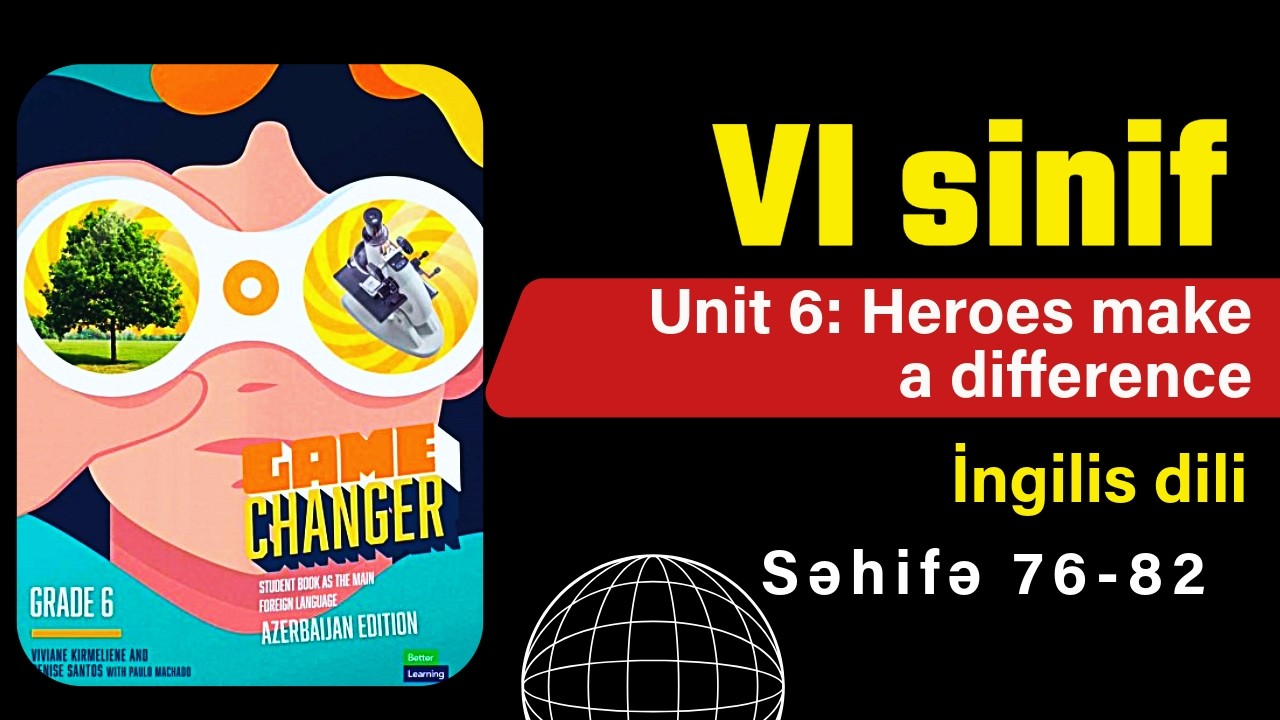 6-cı sinif İngilis dili / Səhifə 76,77,78,79,80,81,82  /  #ingilisdili6cısinif