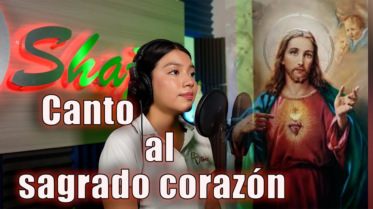 Canto al sagrado corazón