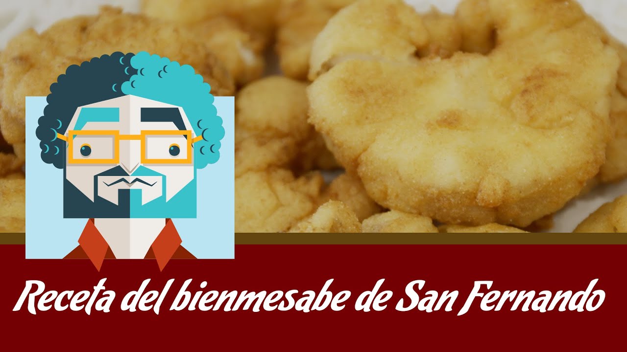 Receta del Bienmesabe de San Fernando