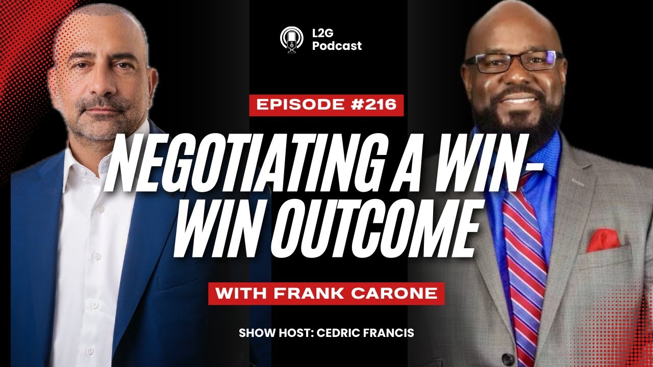216. Everyone Wins: Negotiating A Win-Win Outcome with Frank Carone | Cedric Francis
