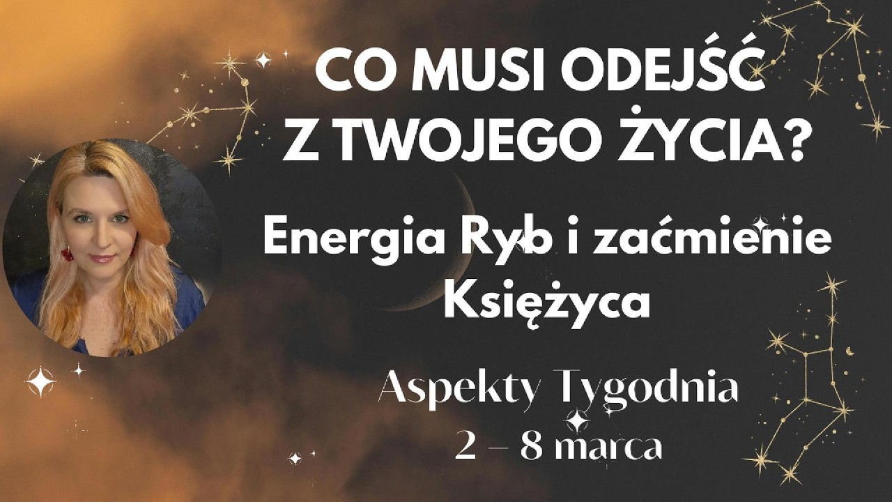 Prognoza astrologiczna 2–8 marca. Jak zaćmienie w Pannie zmieni Twoją rzeczywistość?