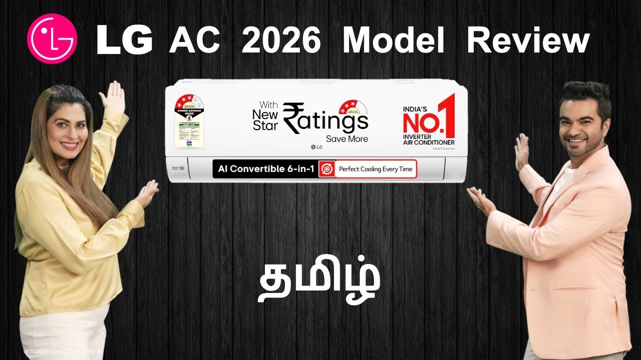 LG AC 2026 Model தமிழ் Review | 6 in 1 convertible cooling Smart Inverter Split Air conditioner