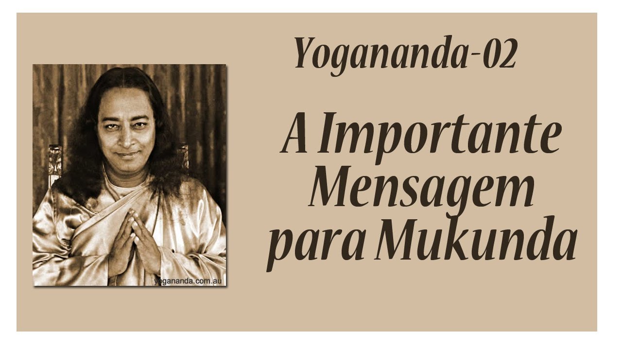 YOGANANDA2: A Morte da mãe de Yogananda (Autobiografia de um Iogue)