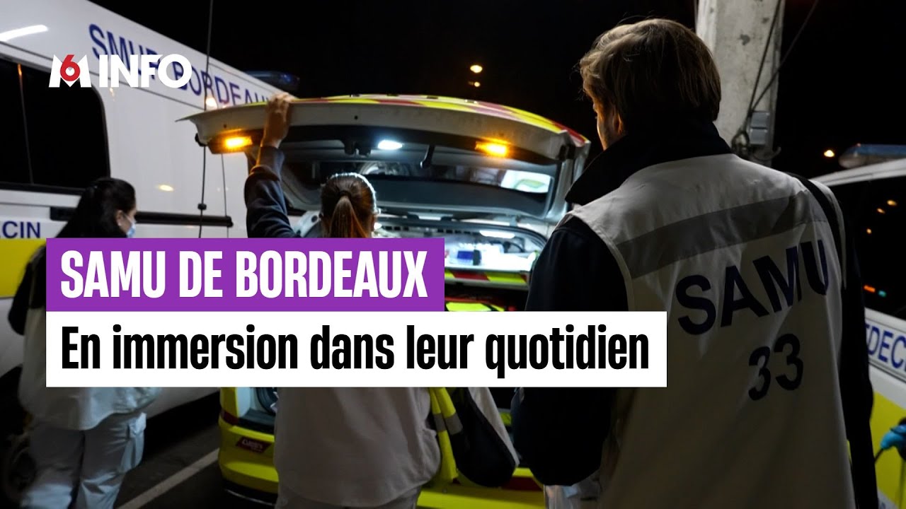 Immersion dans le quotidien du SAMU de Bordeaux