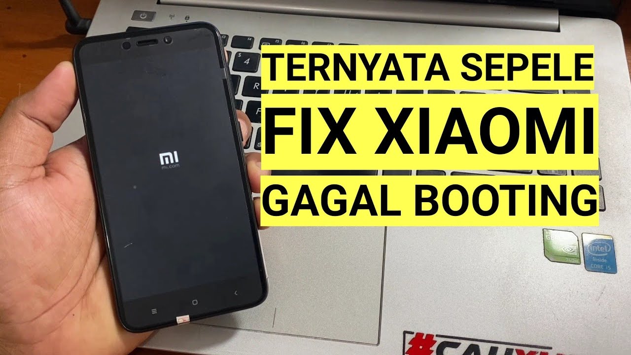 Ternyata ini Solusinya, Redmi 4x Bootloop Logo MI Mati, Gagal booting disoftware gak mempan