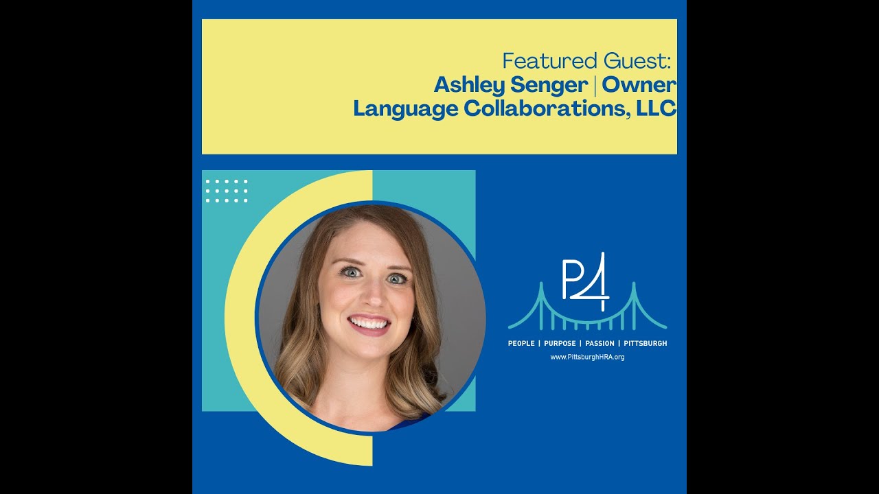 Meet Ashley Senger, the owner of Language Collaborations, LLC, based in Erie, Pennsylvania.
