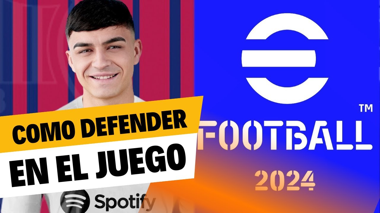 COMO DEFENDER PERFECTO /  EL EMPAREJAMIENTO / EFOOTBALL