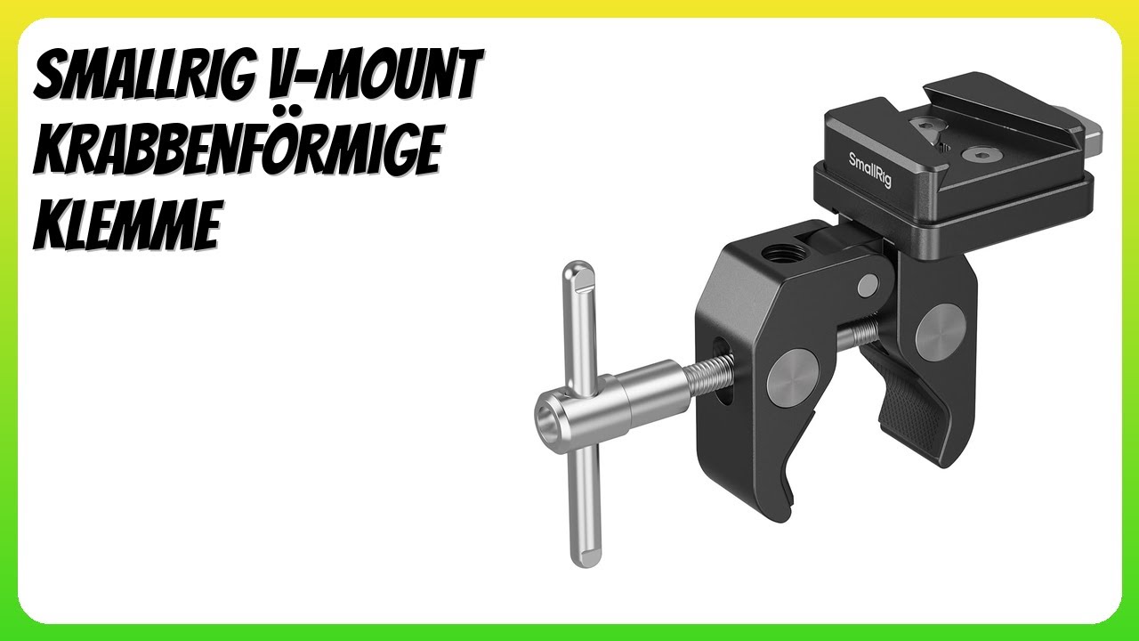 BEWERTUNG (2026): SMALLRIG V-Mount Krabbenförmige Klemme. Infos