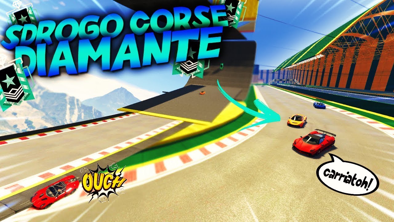 Le SDROGO CORSE DIAMANTE! - GABBO CARRIATO PURE su GTA!