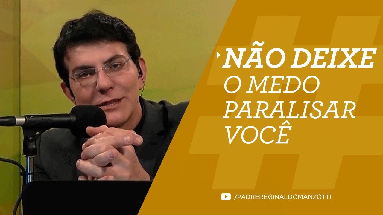 NÃO DEIXE O MEDO PARALISAR VOCÊ | #LIVES