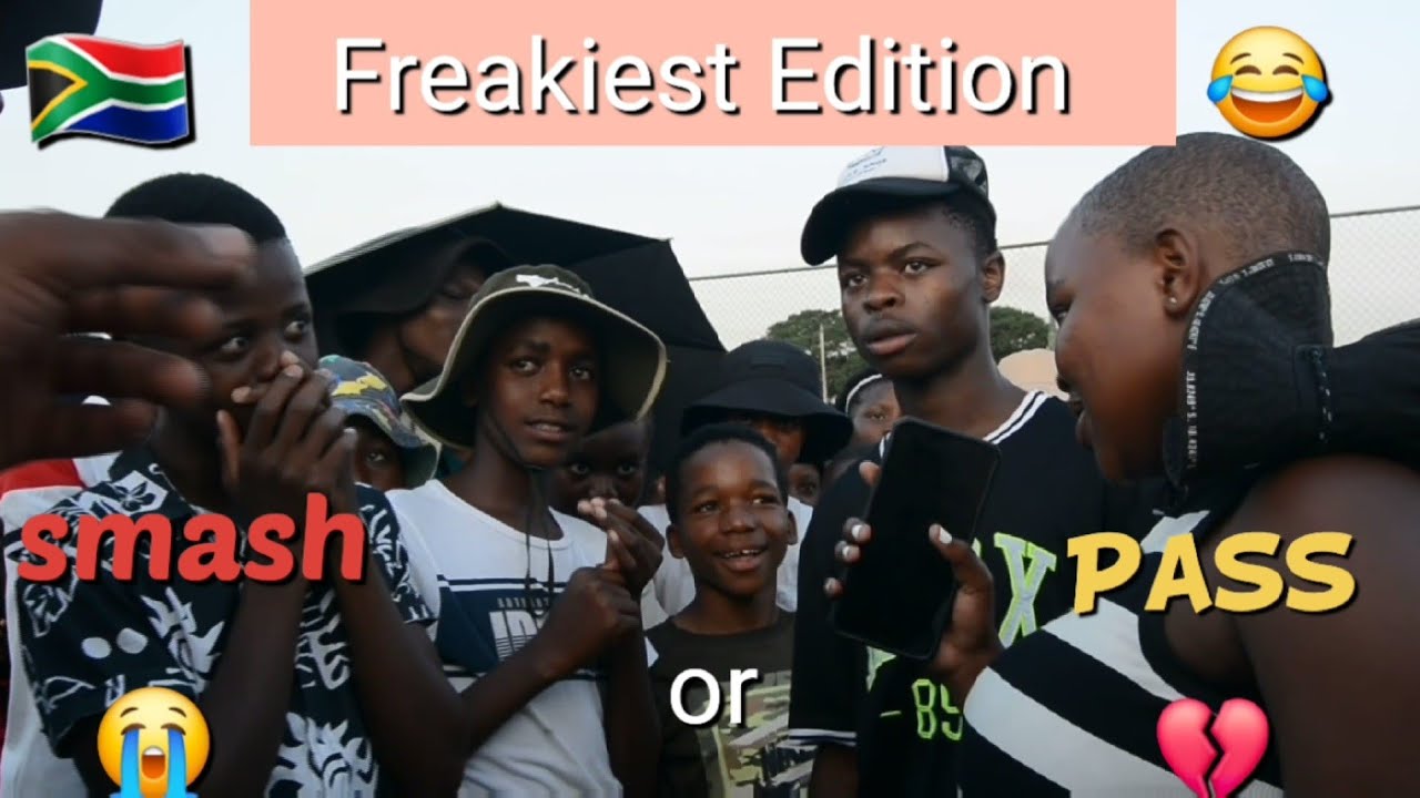 FRIEKEST SMASH OR PASS IN THE WORLD