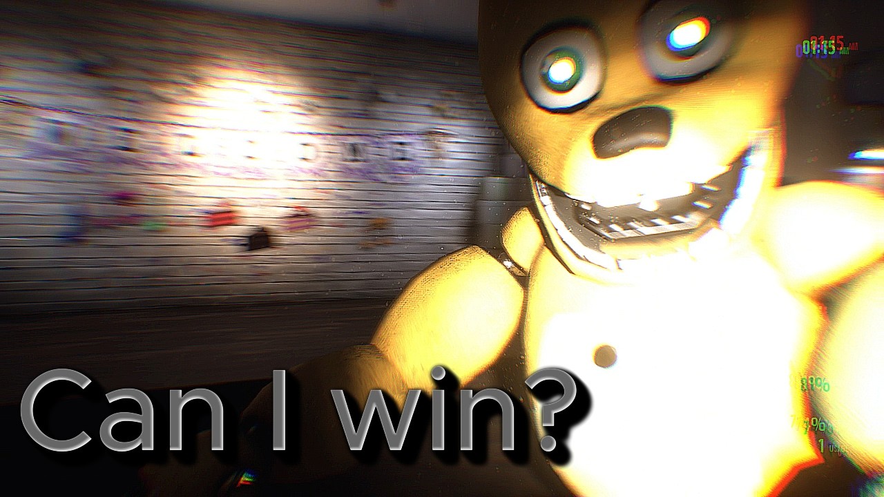 Im back to the game I just can't beat... [those nights at fredbears 6am]