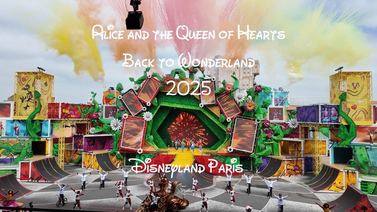 Alice and the Queen of Hearts Back to Wonderland - 2025 #disneylandparis #disneymusicfestival