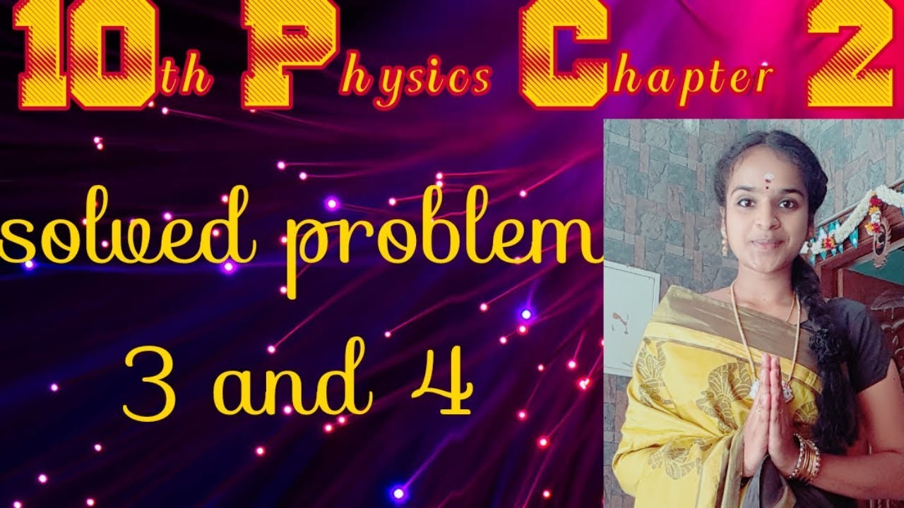 (Lesson 2 )Solved problem 3 and 4,physics 10th std new syllabus