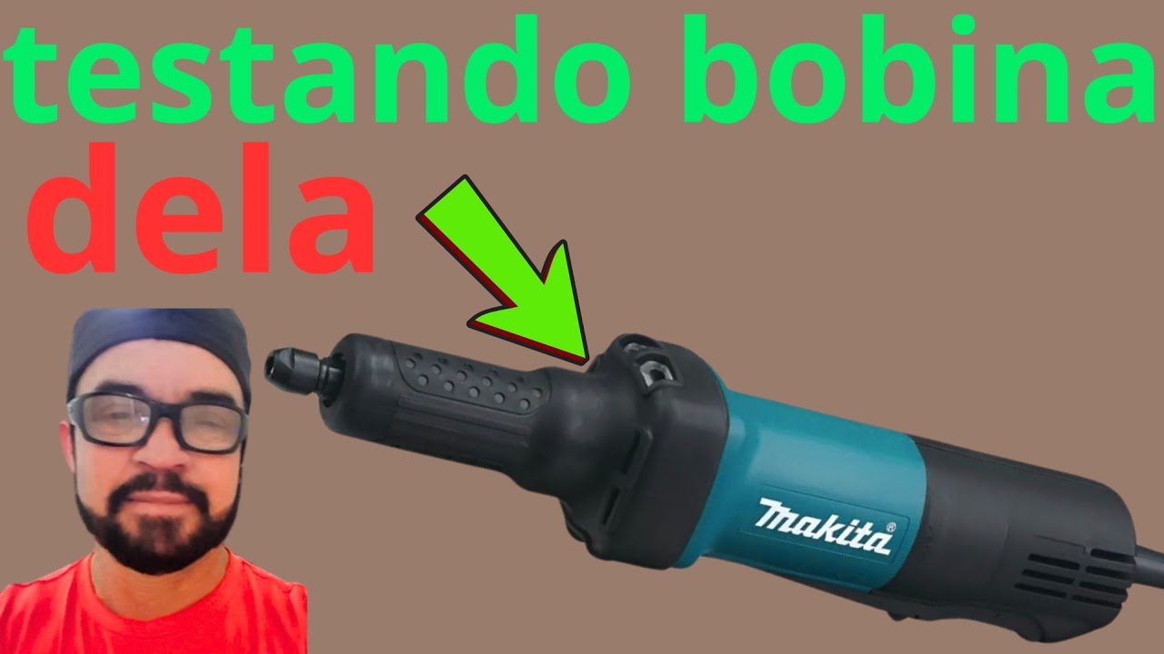 testando bobina da retificadora makita