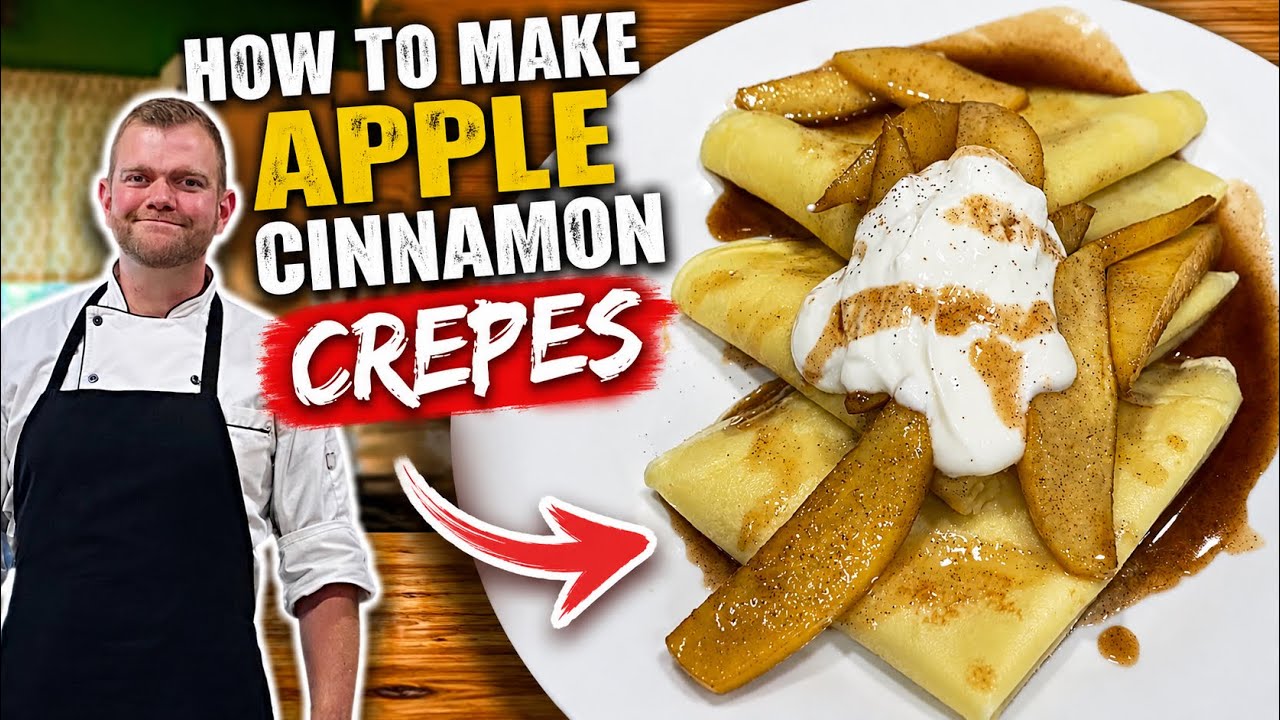 How to make Crepes (Apples Cinnamon Crepes)