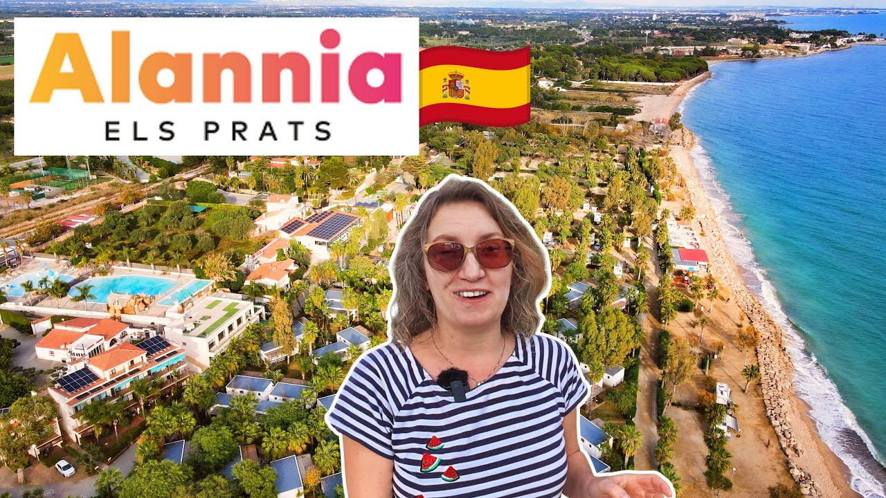#176 Этот испанский кемпинг — это нечто особенное 🇪🇸 | Полный обзор Alannia Els Prats