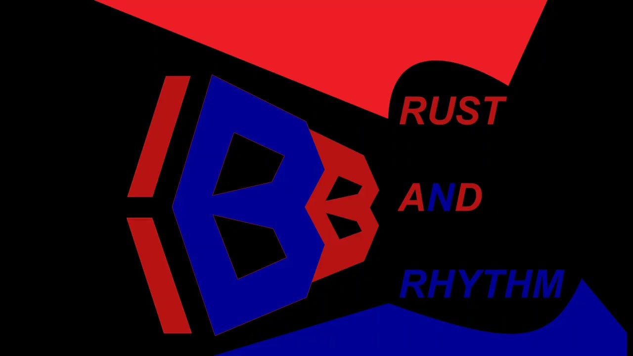 Rust And Rhythm