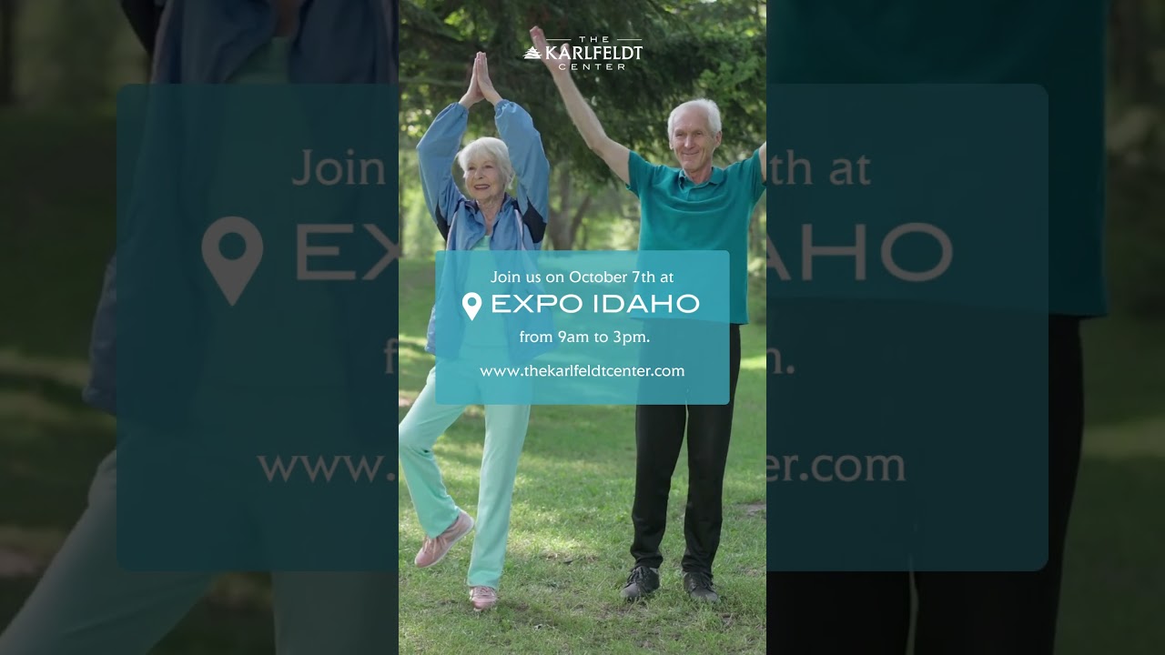 The Karlfeldt Center At The Senior Living Expo at Expo Idaho this Oct 7th! See you there!