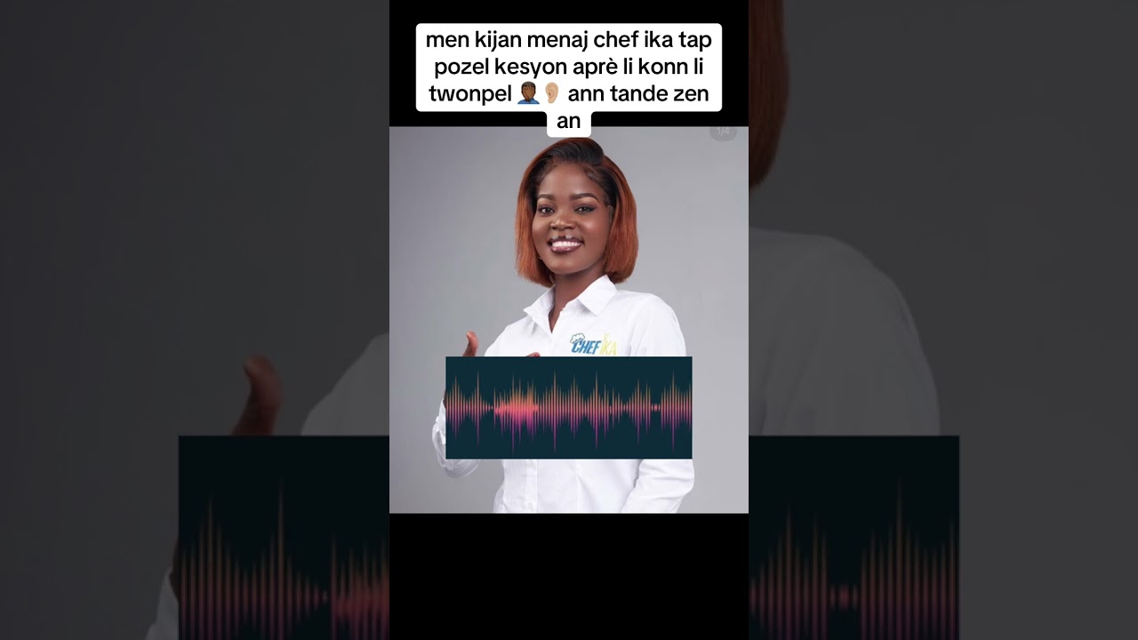 Zen Chef 👩&zwj;🍳 IKA🤭(voice)Mennaj li ap poze l kesyon 😳