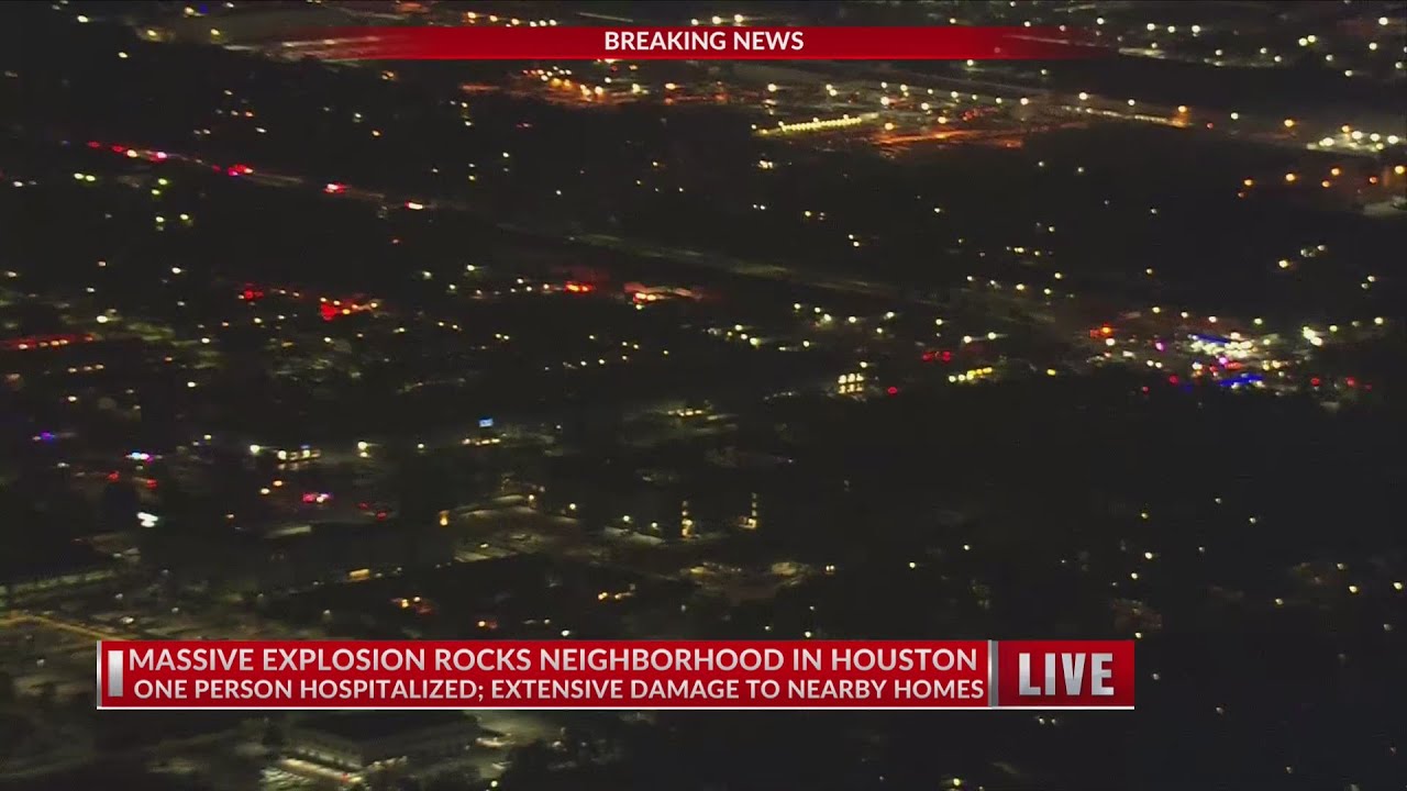 Massive explosion rocks Houston neighborhood early Friday morning, cause unknown