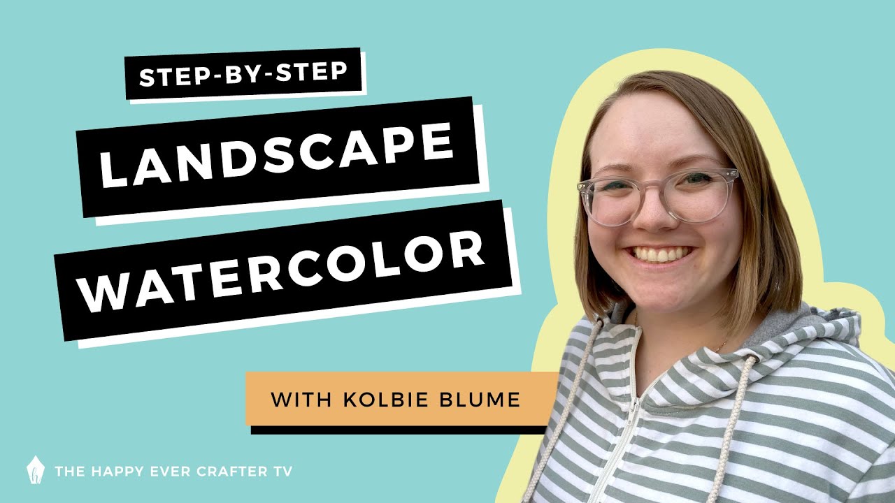 Step By Step Landscape Watercolour with Kolbie Blume