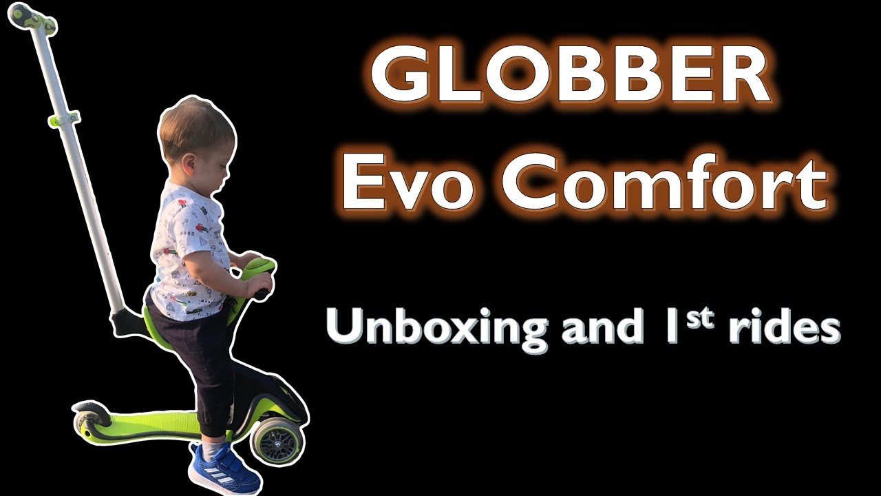 Globber Evo Comfort Scooter Unboxing & 1st Rides
