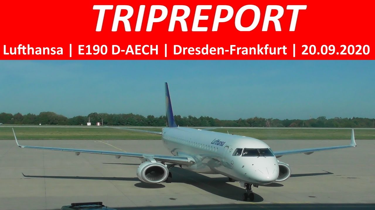 TRIPREPORT | Lufthansa LH211 | Dresden-Frankfurt | E190 D-AECH | 20.09.2020