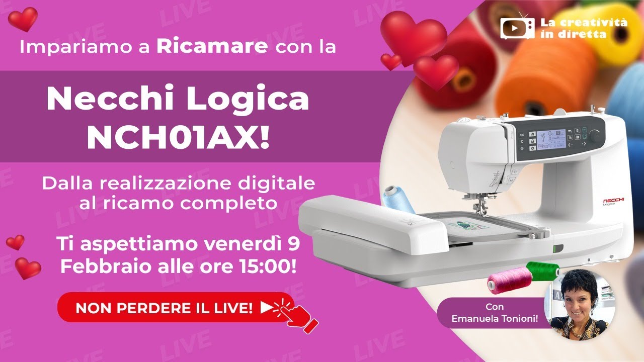 Live Shopping: impariamo a Ricamare con la Necchi Logica NCH01AX!💟
