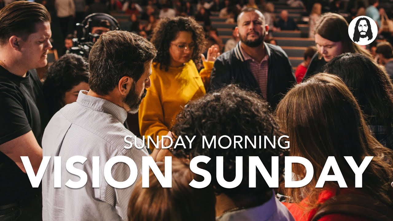Vision Sunday | Pastor Michael Koulianos | Sunday Morning Service | November 16th
