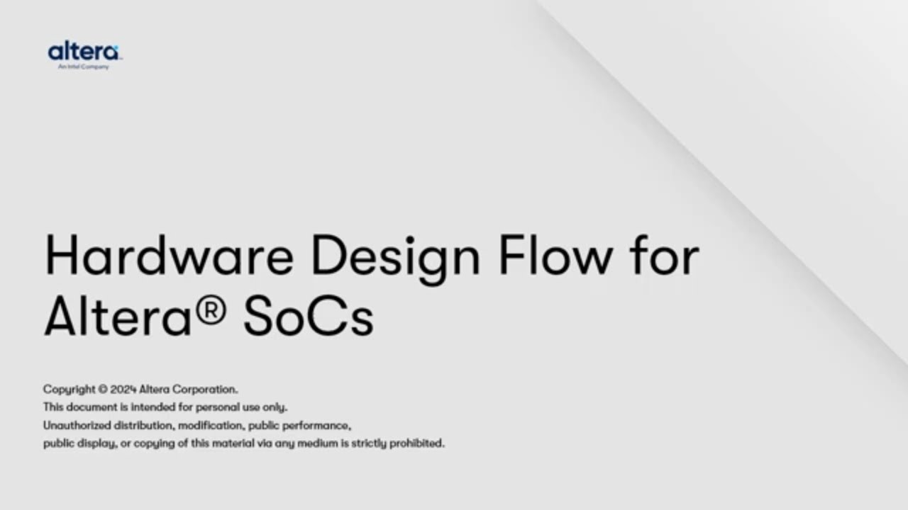 Hardware Design Flow for Altera® SoC FPGAs