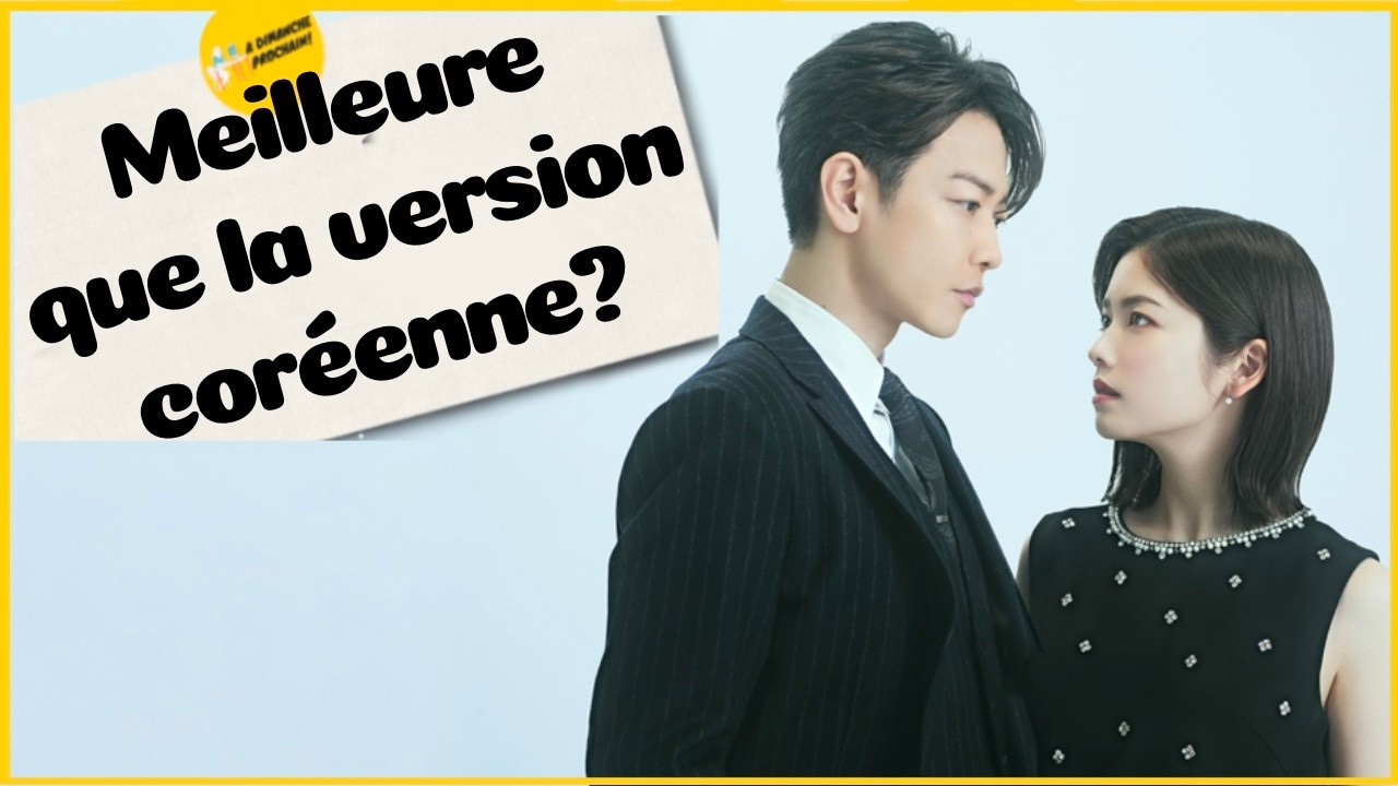 Kdrama ou Jdrama ? Pourquoi j’ai adoré les 2 versions de Marry My Husband