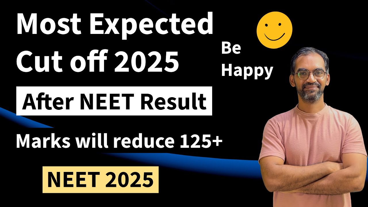 Most Expected Cut off marks after NEET 2025 Result | Cut off decrease like anything