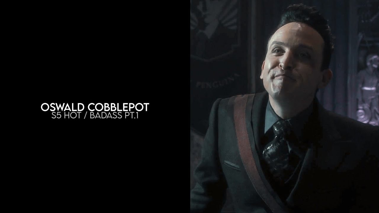 Oswald Cobblepot s5 hot/badass pt.1 | logoless 1080p (+ mega link)