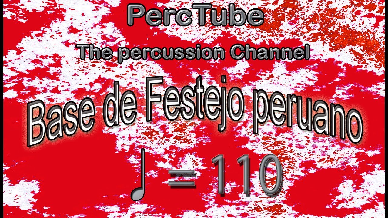 Base de festejo Peruano a 110