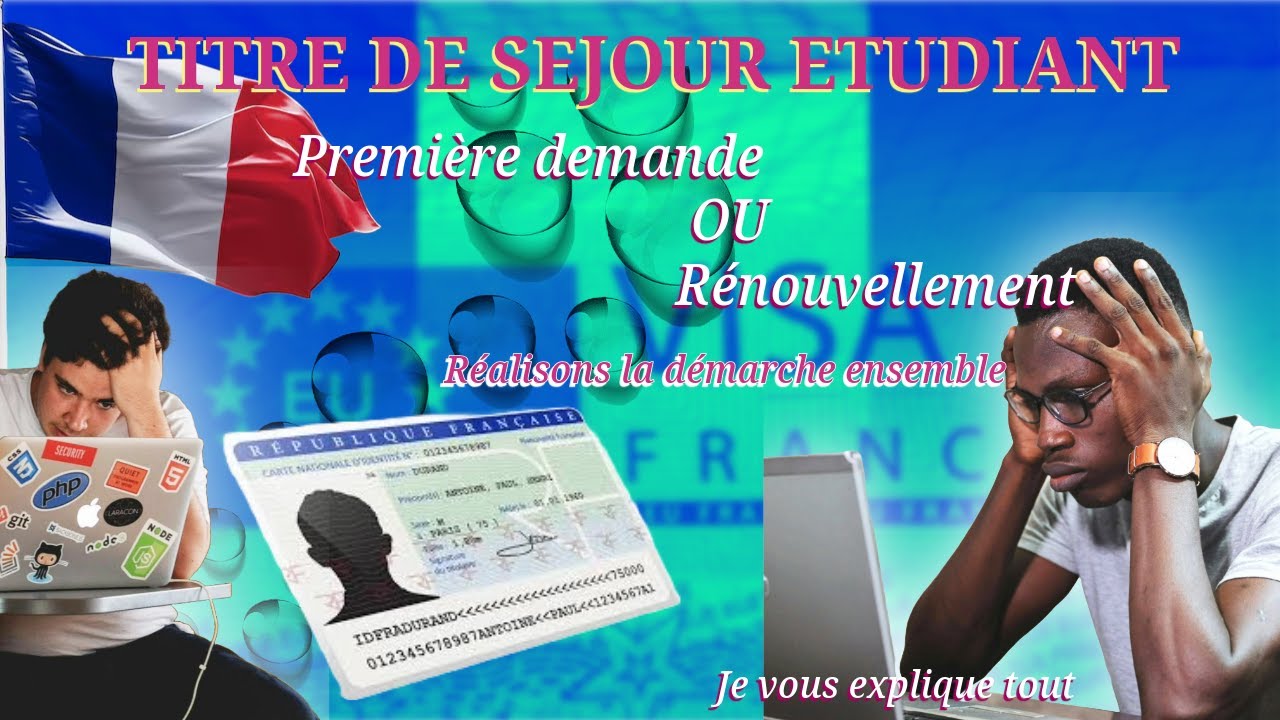 Renouvellement Titre de Séjour
