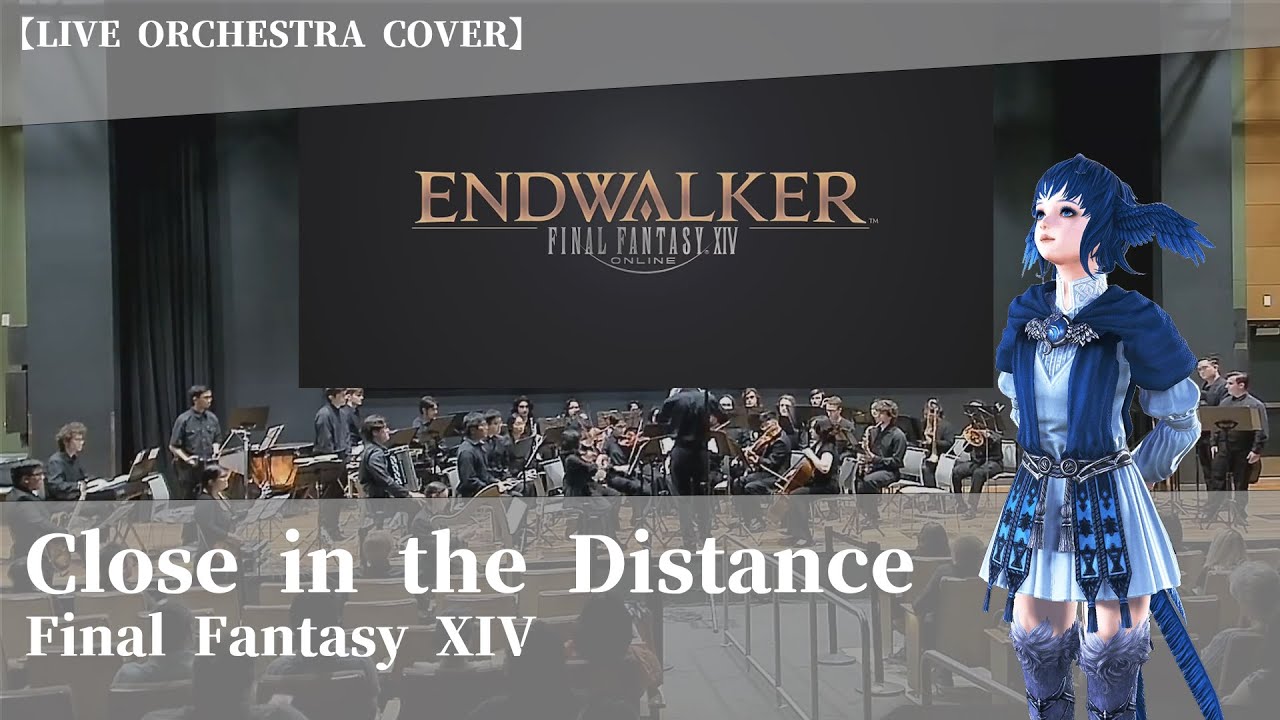 Final Fantasy XIV - Close in the Distance Eorzean Symphony ver.【Live Orchestra Cover】