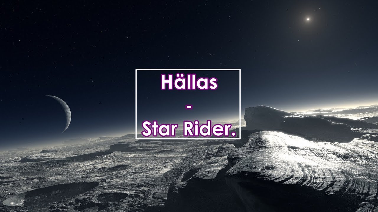 Hällas - Star Rider (Lyrics / Letra)