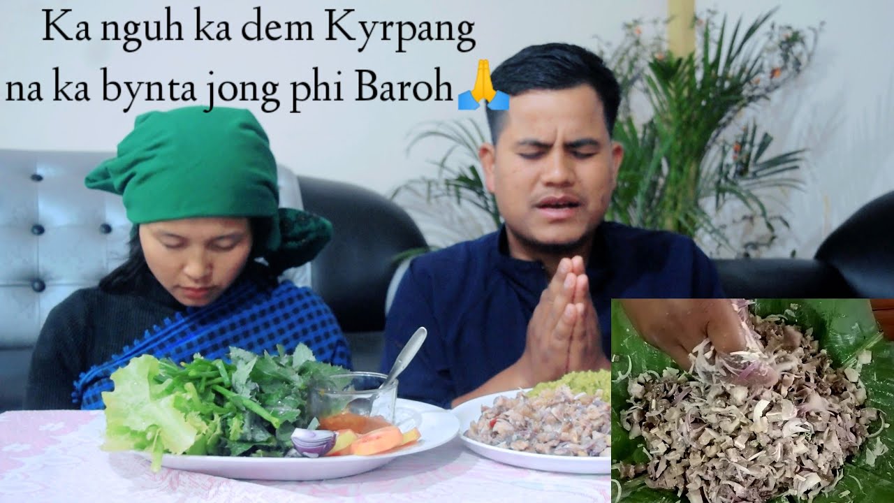 Special video | Ka nguh ka dem snem thymmai Ia phi baroh. 🙏