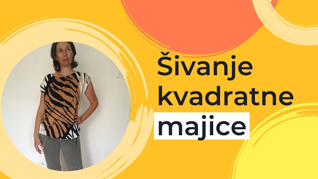 Šivanje preproste kvadratne majice (brez kroja)