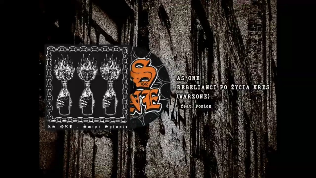 As One - Rebelianci po życia kres - feat Poziom