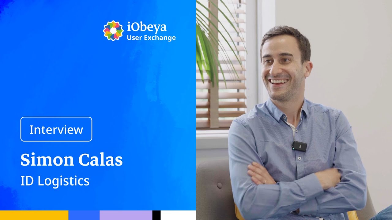 iObeya User Exchange - Interview Simon Calas - ID Logistics