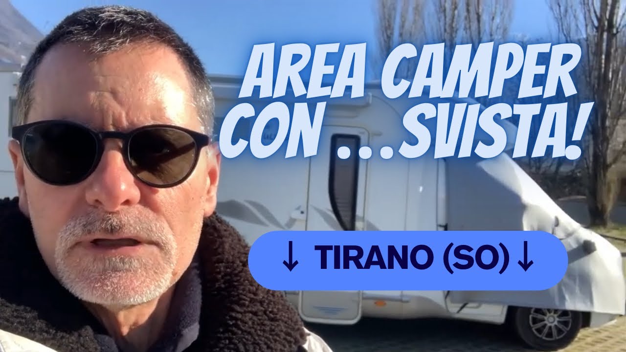 AREA CAMPER TIRANO(SO) - LOMBARDIA - ITALY