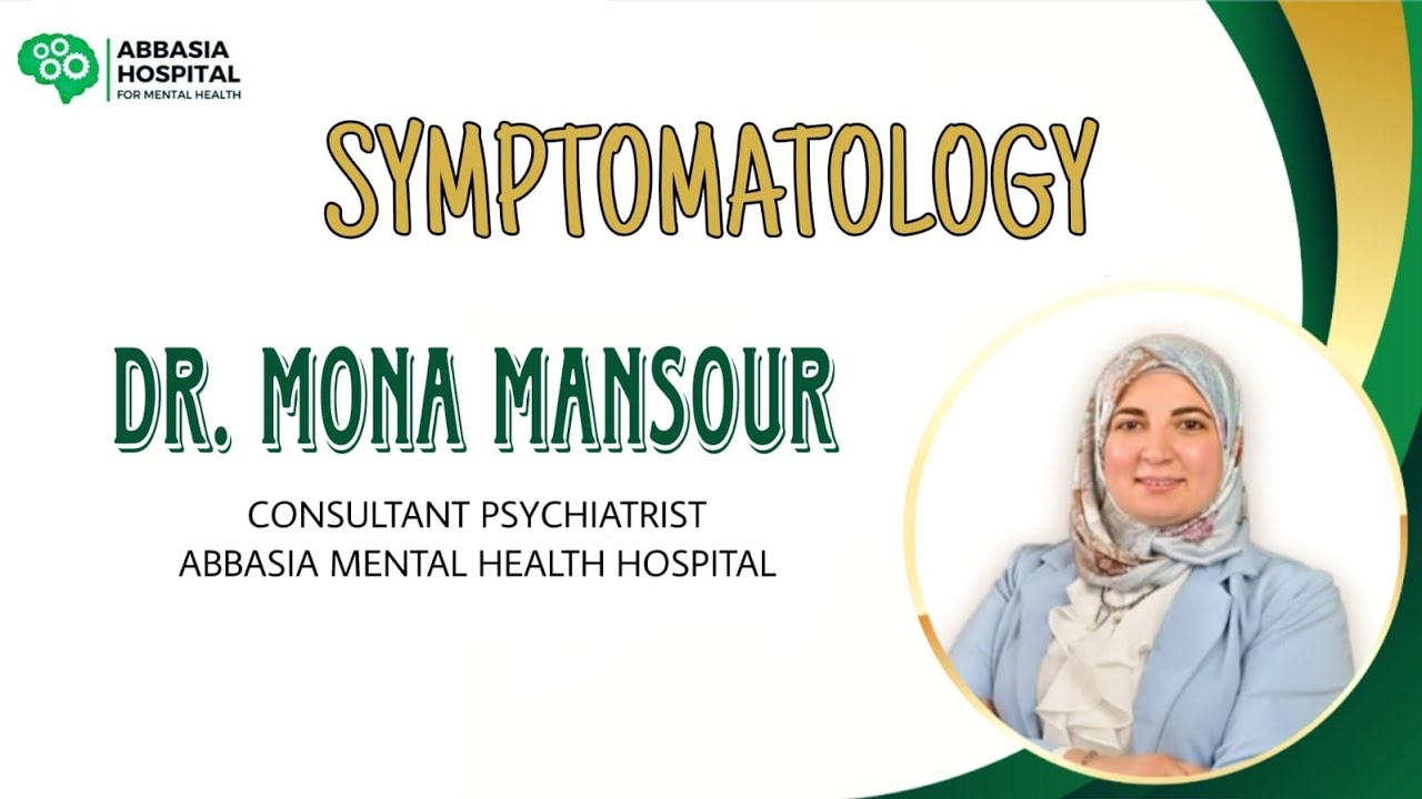 Symptomatology With Dr. Mona Mansour