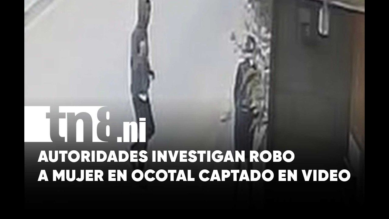 Robo a peatona en barrio de Ocotal quedó captado en cámaras de seguridad