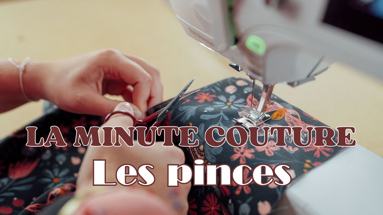 La minute couture #3 - Les pinces